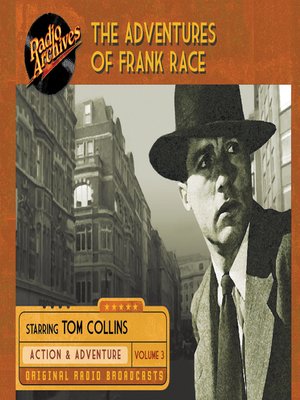 The Adventures of Frank Race: Volume 3 - Audiobook